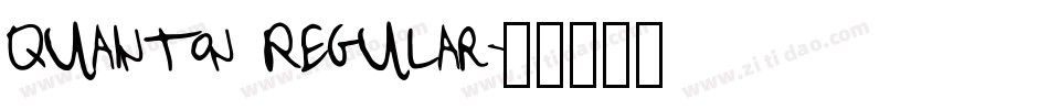 Quainton Regular字体转换